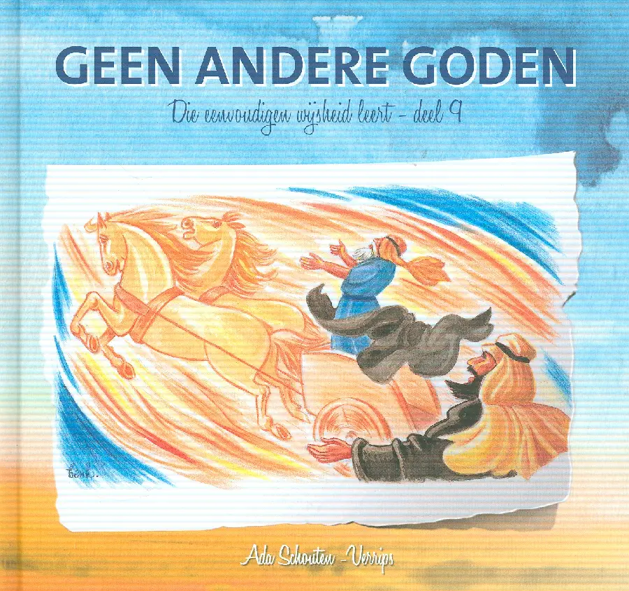 Die eenvoudigen 9 - Geen andere goden