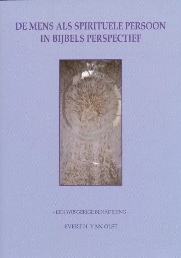 De mens als spirituele persoon in Bijbels perspectief