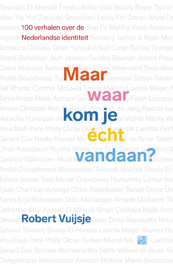 Maar waar kom je écht vandaan?
