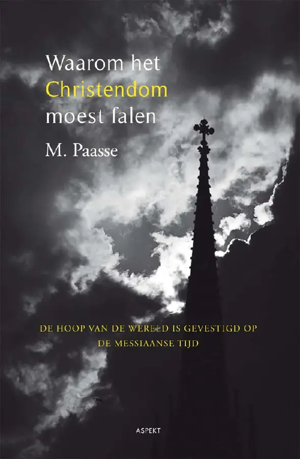 Waarom het christendom moest falen