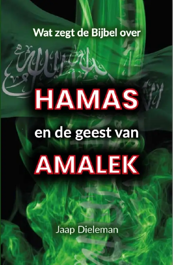 Hamas en de geest van Amalek