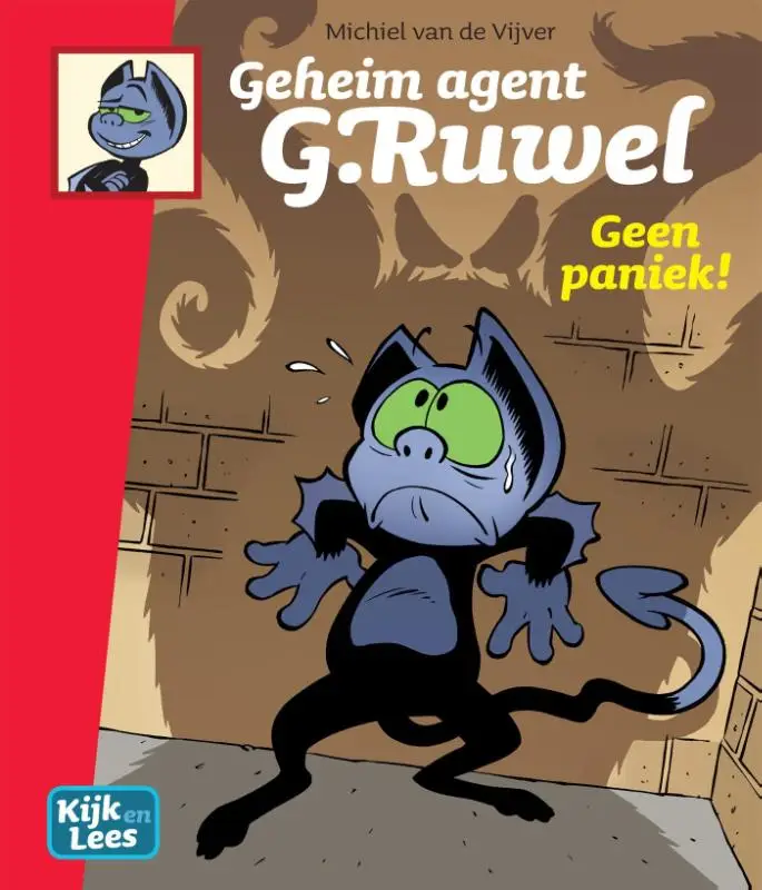 Geheim agent G. Ruwel / Geen paniek!