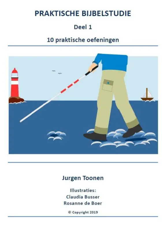 PRAKTISCHE BIJBELSTUDIE deel 1