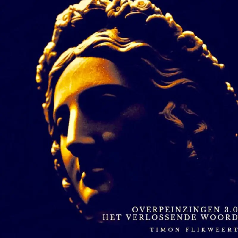 Overpeinzingen 3.0: Het Verlossende Woord