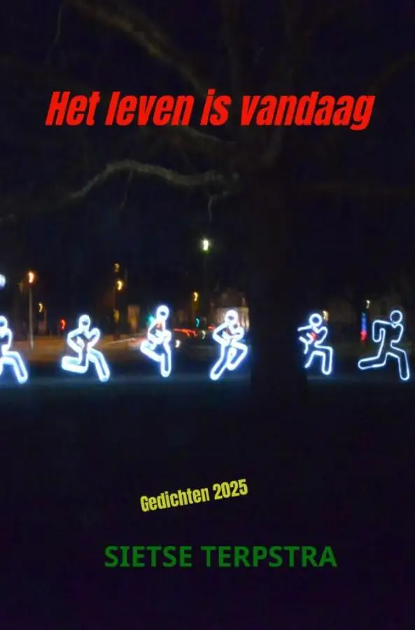 Het leven is vandaag