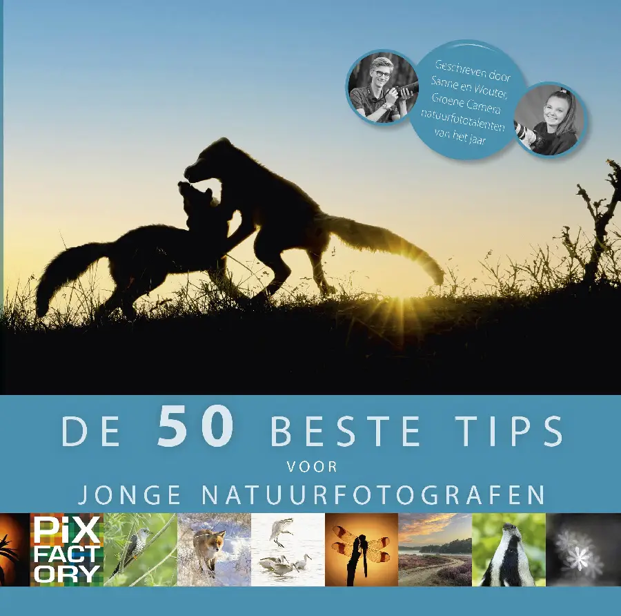 De beste 50 tips voor jonge natuurfotografen
