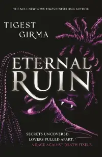 Immortal Dark Trilogy: Eternal Ruin