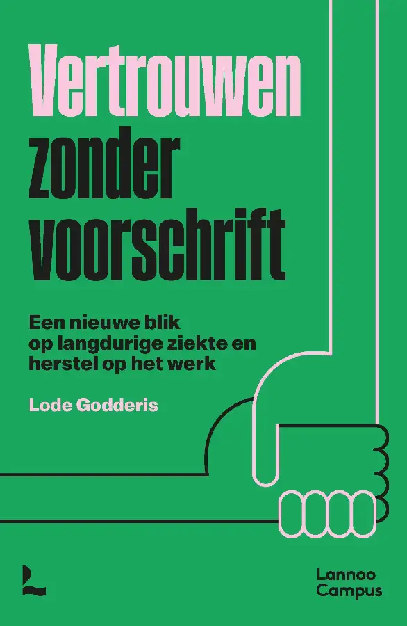 Vertrouwen zonder voorschrift