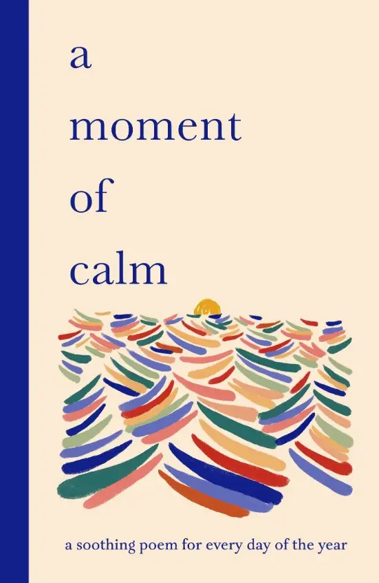 A Moment of Calm