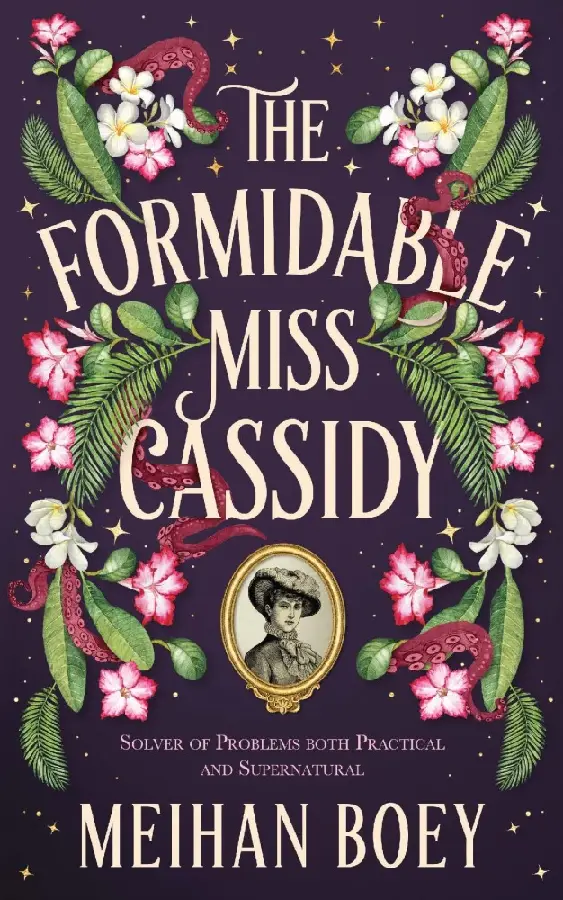 The Formidable Miss Cassidy