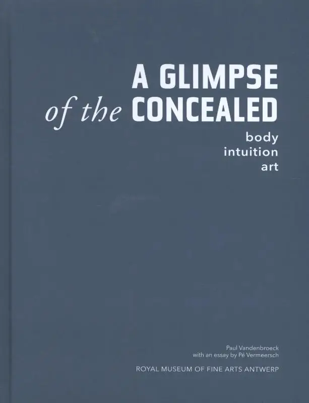 A glimpse of the concealed