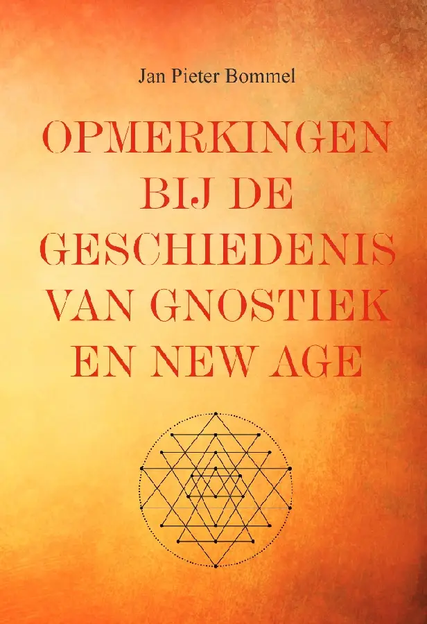 Opmerkingen bij de geschiedenis van gnostiek en New Age