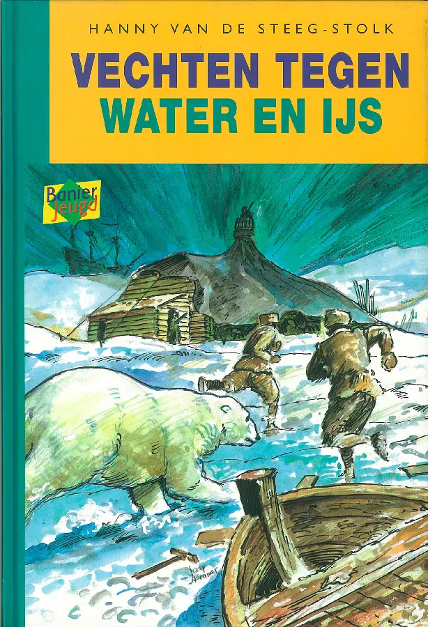 Vechten tegen water en ijs - eBoek
