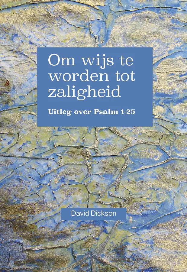 Om wijs te worden tot zaligheid - eBoek