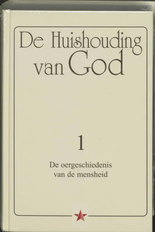 De Huishouding van God / 1