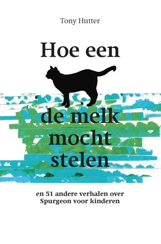 Hoe een kat de melk mocht stelen (2)