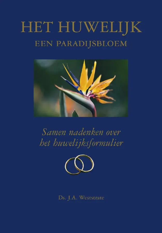 Het huwelijk een paradijsbloem - eBoek