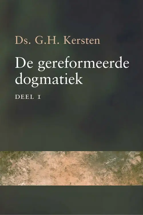 De Gereformeerde Dogmatiek SET 2 dln