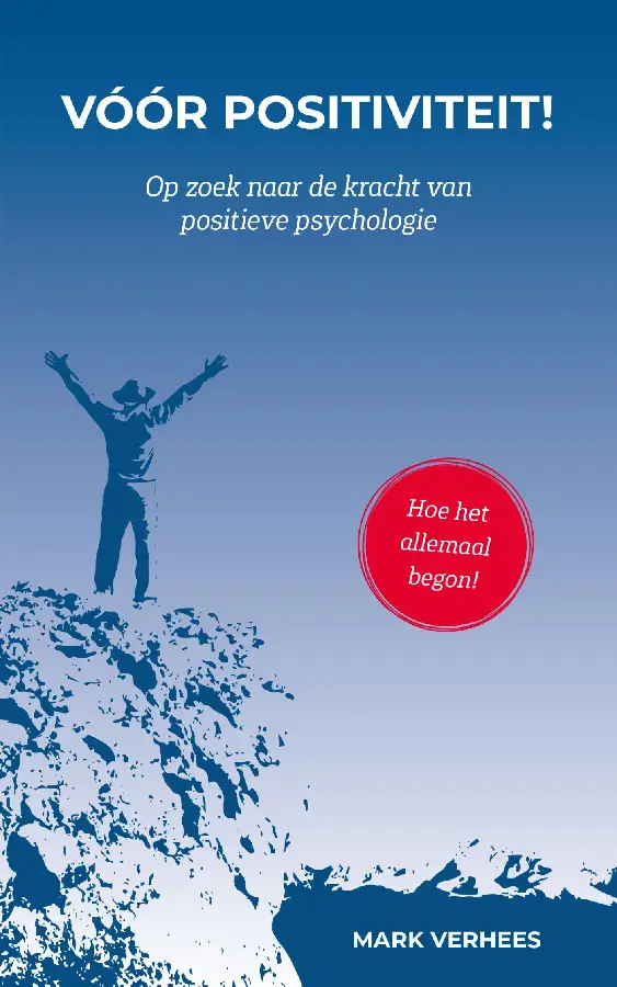 Voor positiviteit