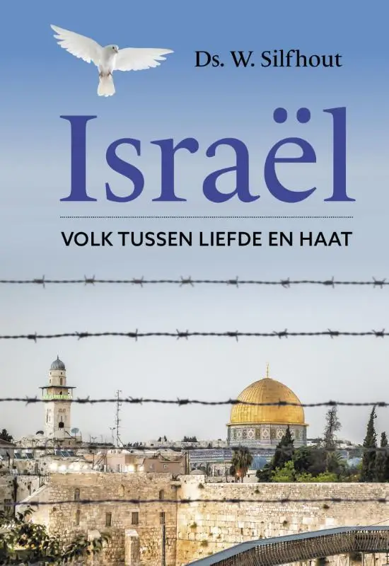 Israel - volk tussen liefde en haat
