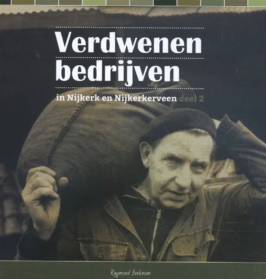 Verdwenen bedrijven / deel 2