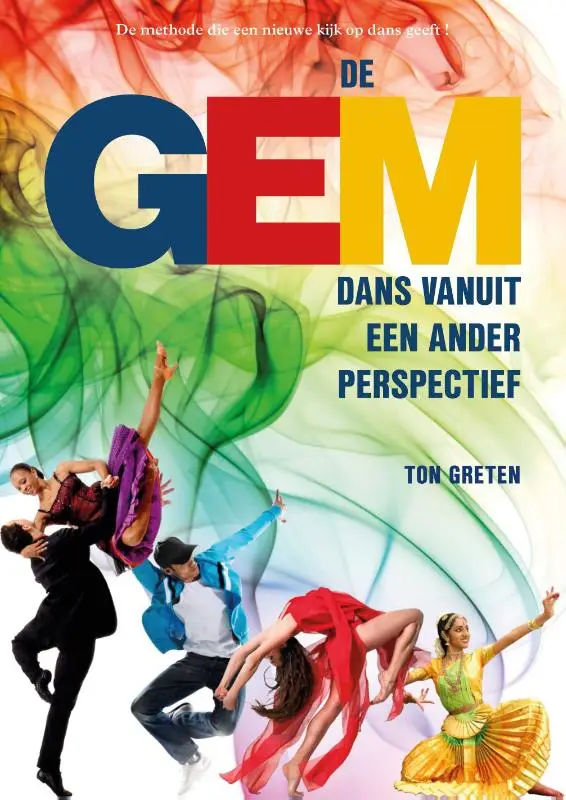 De GEM / De methode die een nieuwe kijk op dans geeft !