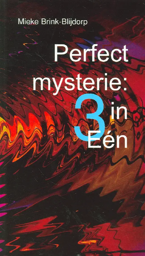 Perfect mysterie drie in Een