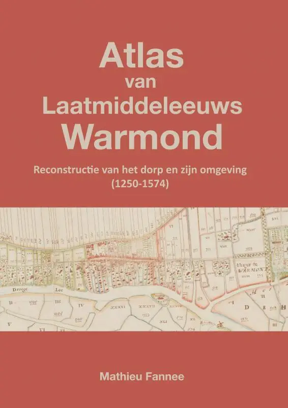 Atlas van Laatmiddeleeuws Warmond