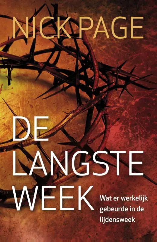 De langste week - lijdensweek
