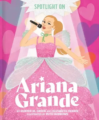 Spotlight on Ariana Grande