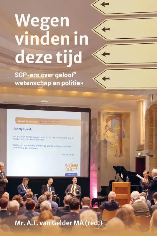 Wegen vinden in deze tijd - Congresbundel WI-SGP