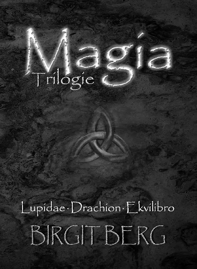 Magia Trilogy