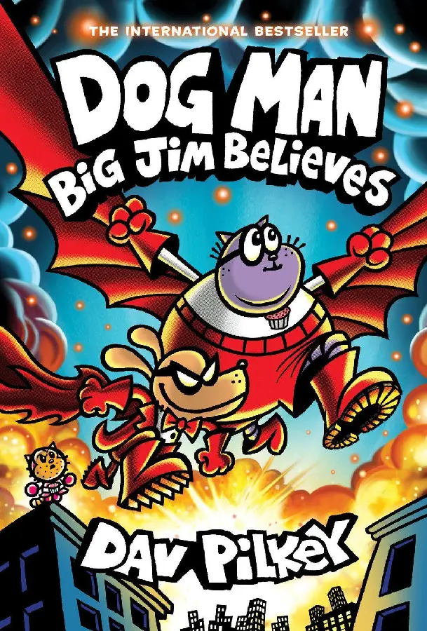 Dog Man 14: Big Jim Believes