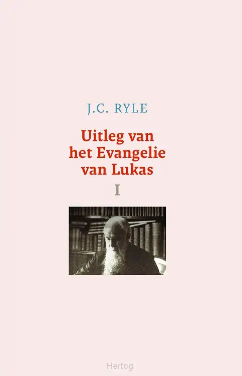 Uitleg van het Evangelie van Lukas 3dln