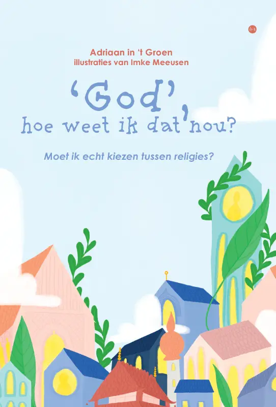 'God', hoe weet ik dat nou?