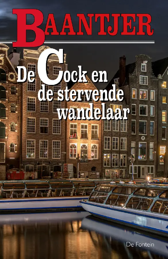 Cock 11 en de stervende wandelaar