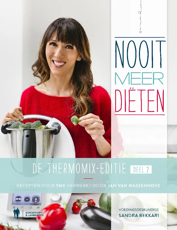 Nooit meer diëten / De Thermomix editie 2