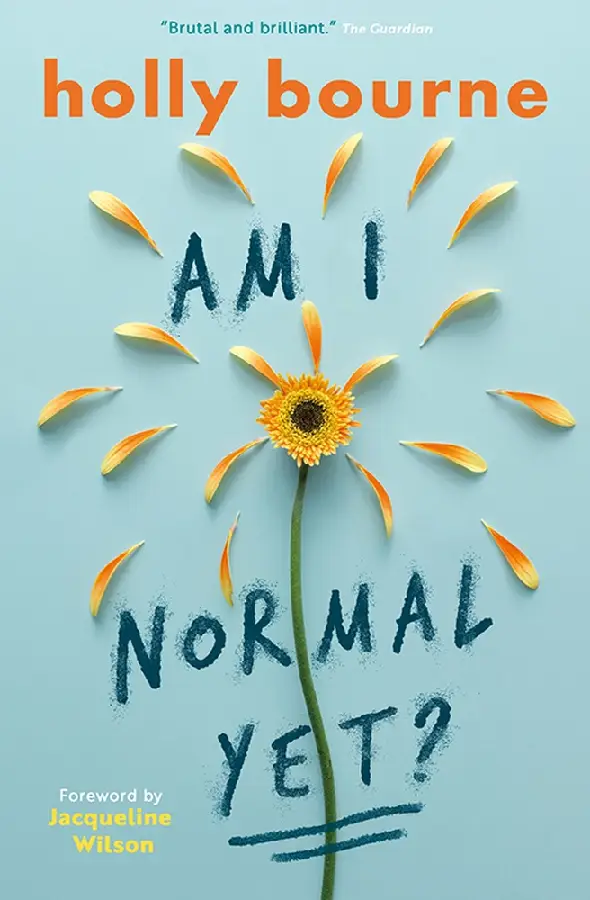 Am I Normal Yet?