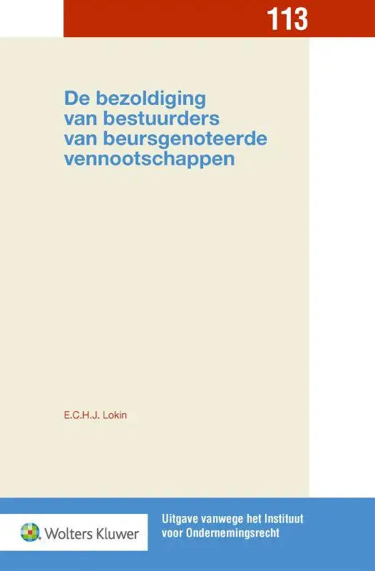 De bezoldiging van bestuurders van beursgenoteerde vennootschappen