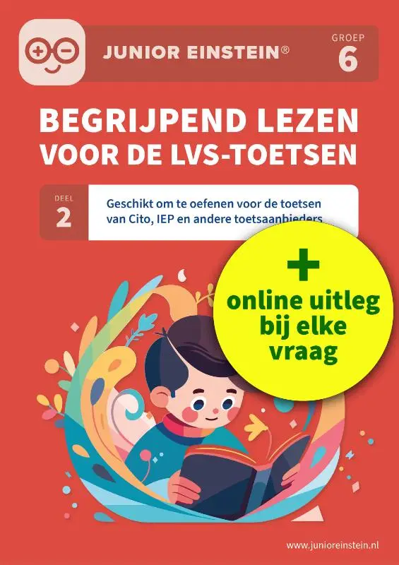 Begrijpend lezen voor de LVS-toetsen / Groep 6 deel 2