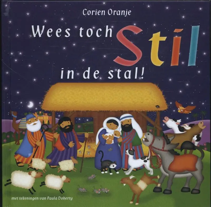 Wees toch stil in de stal !