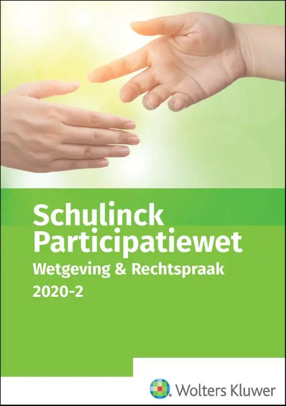Schulinck Participatiewet Wetgeving & Rechtspraak / 2020.2