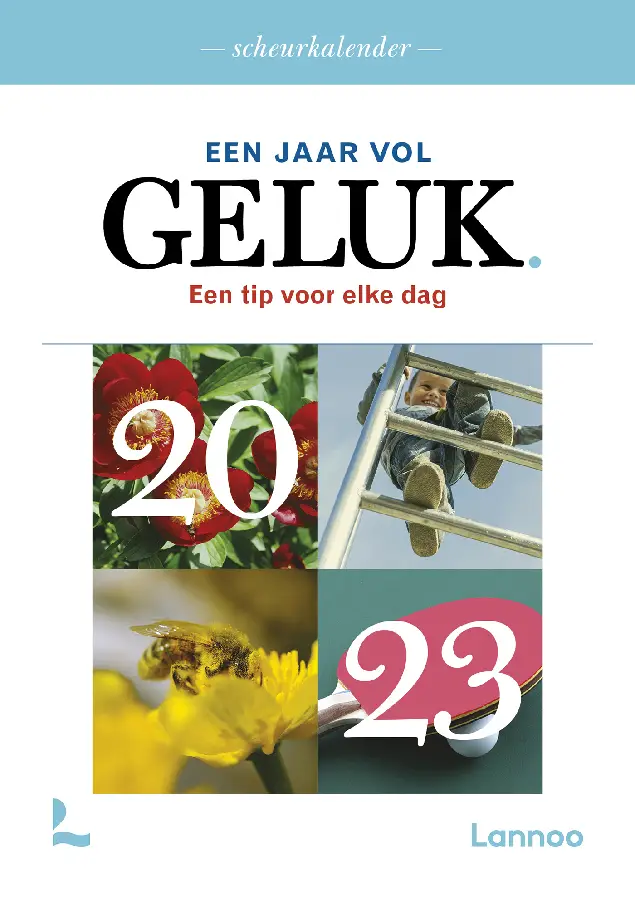 Een jaar vol geluk scheurkalender / 2023