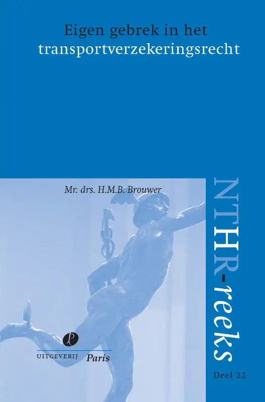Eigen gebrek in het transportverzekeringsrecht