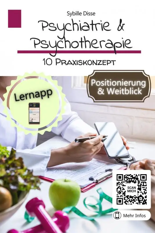 Psychiatrie & Psychotherapie Band 10: Praxiskonzept