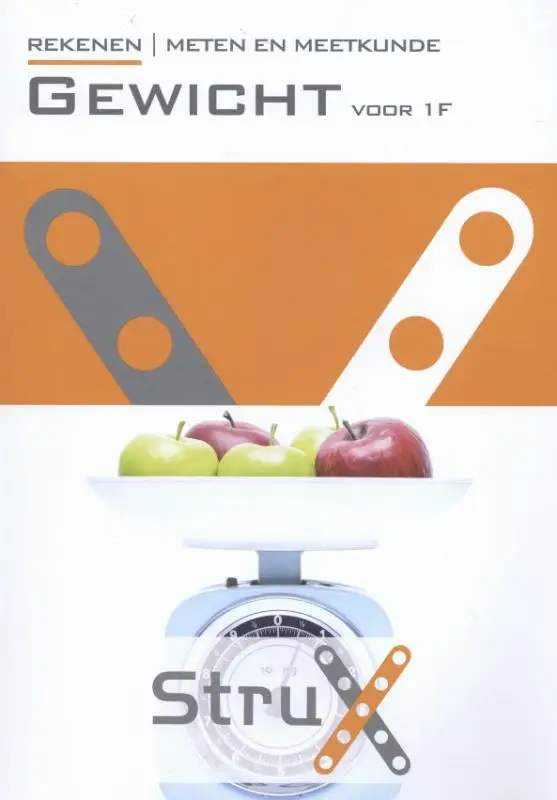 Strux / Rekenen meten en meetkunde. gewicht voor 1F