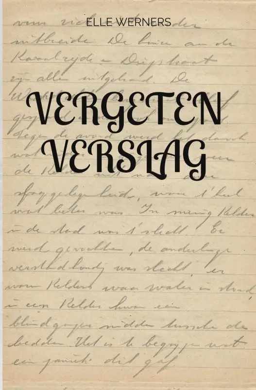VERGETEN VERSLAG