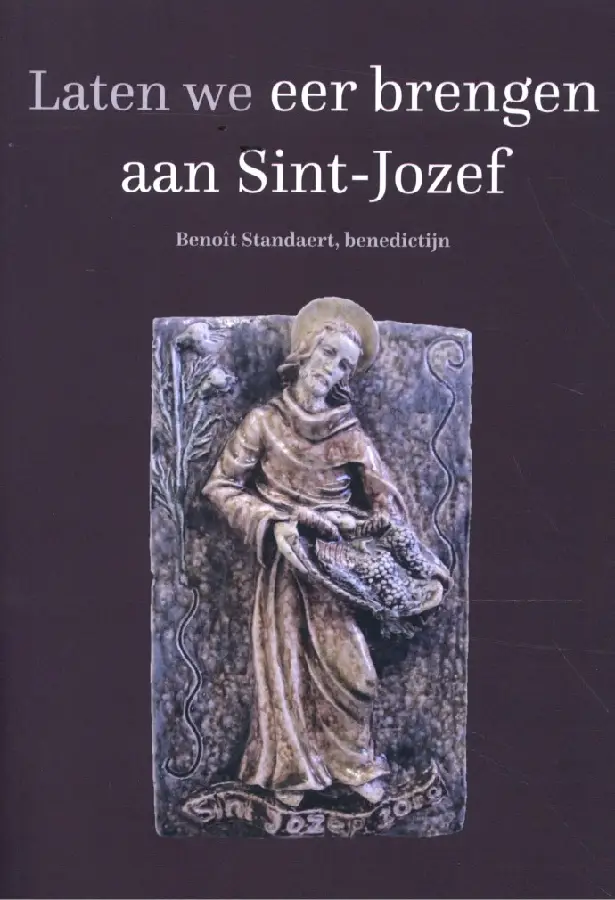 Laten we eer brengen aan Sint-Jozef