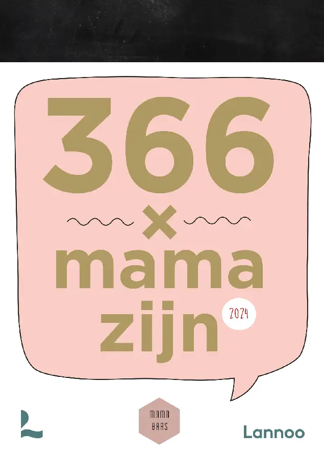 366 x mama zijn / 2024
