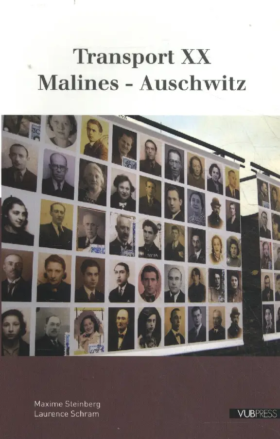 Transport XX Malines - Auschwitz